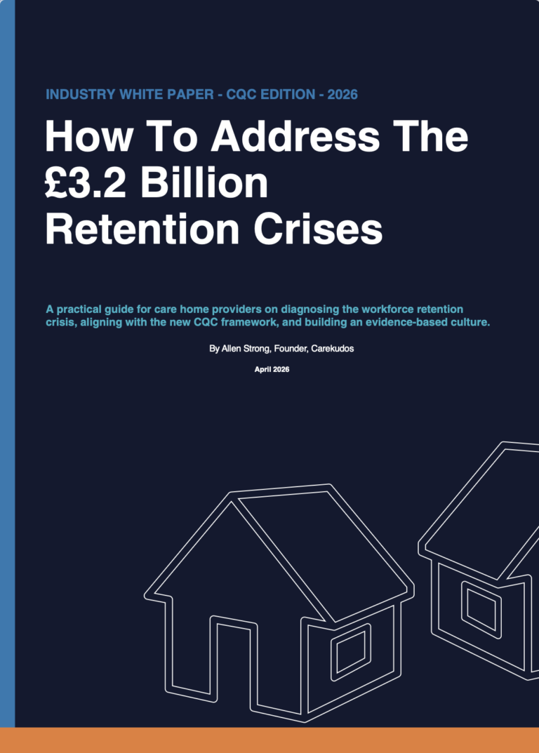 CareKudos white paper cover — How To Address The £3.2 Billion Retention Crisis, CQC Edition 2026